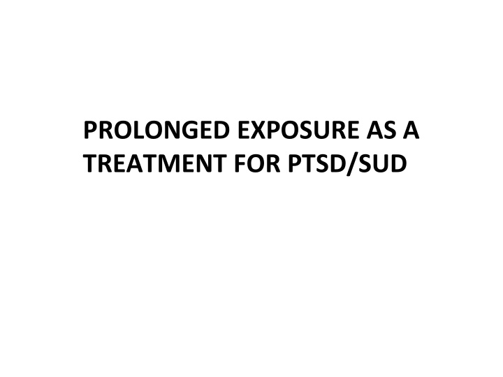 treatment for ptsd sud the fear structure