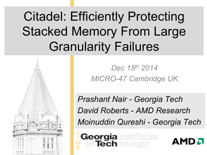 citadel efficiently protecting stacked memory from large