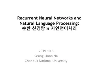 &amp;   2019.10.8  Seung-Hoon Na  Chonbuk National University