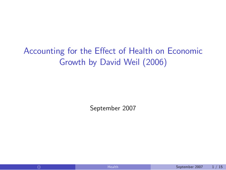 accounting for the e ect of health on economic growth by