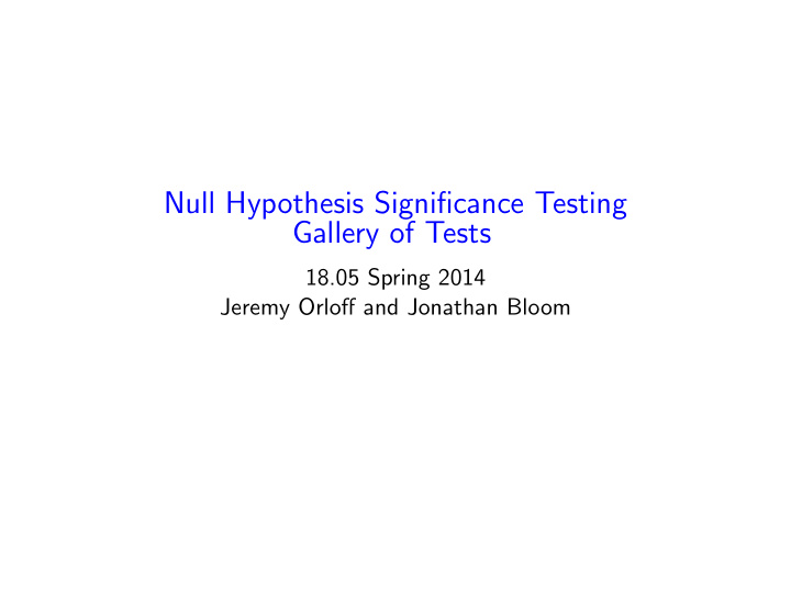 null hypothesis significance testing gallery of tests