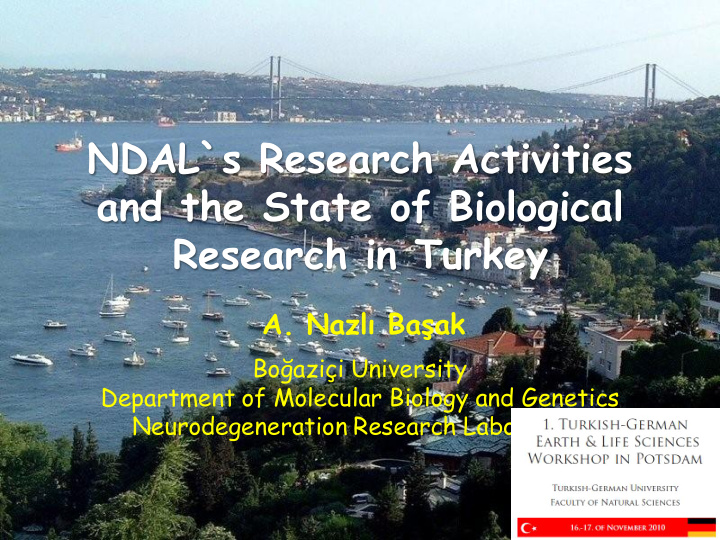 ndal s research activities and the state of biological