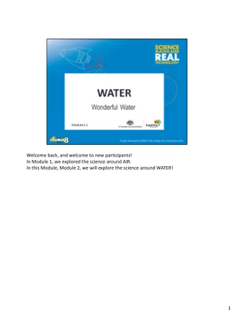 Welcome back, and welcome to new participants!  In Module 1, we explored the science around AIR.