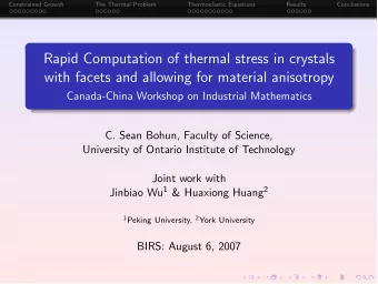 Rapid Computation of thermal stress in crystals  with facets and allowing for material anisotropy