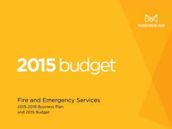 Fire and Emergency Services  2015-2018 Business Plan  and 2015 Budget  Age  genda  da  Existing