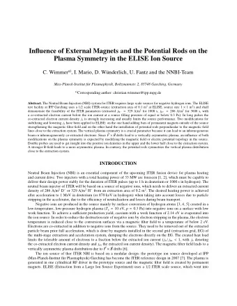 Influence of External Magnets and the Potential Rods on the  Plasma Symmetry in the ELISE Ion