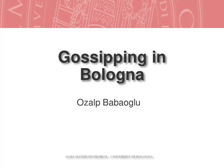 gossipping in bologna