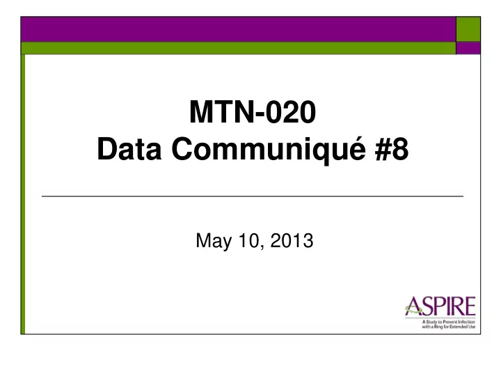 mtn 020 data communiqu 8 may 10 2013 ae and gae log crf