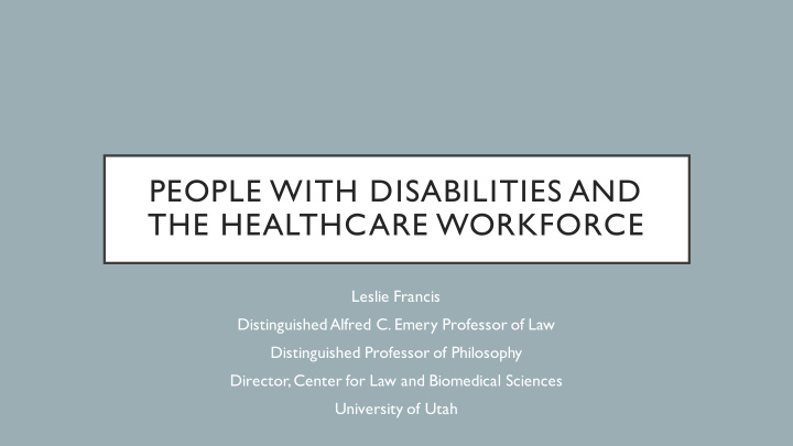 people with disabilities and the healthcare workforce