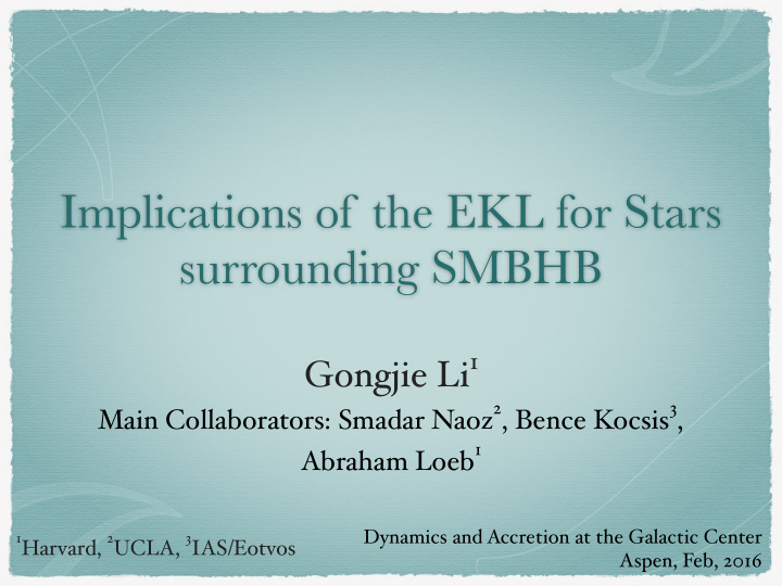 implications of the ekl for stars surrounding smbhb