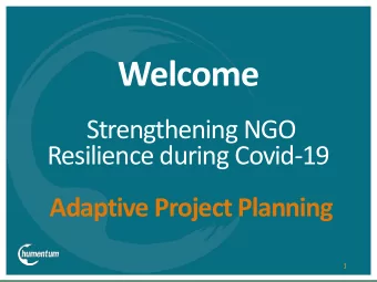 Welcome  Strengthening NGO  Resilience during Covid-19  Adaptive Project Planning  1  Logistics
