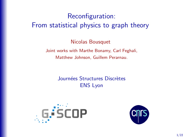 reconfiguration from statistical physics to graph theory