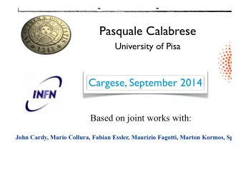 quantum systems  Pasquale Calabrese  University of Pisa  Cargese, September 2014  Based on joint