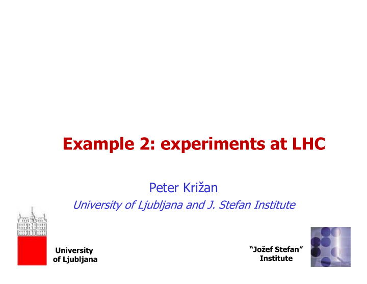 example 2 experiments at lhc