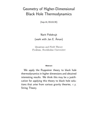 Geometry of Higher-Dimensional  Black Hole Thermodynamics  (hep-th/0510139)  Narit Pidokrajt  (work