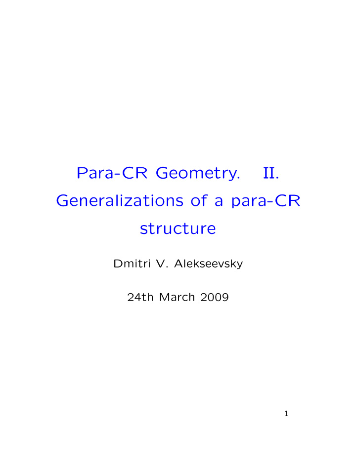 para cr geometry ii generalizations of a para cr structure