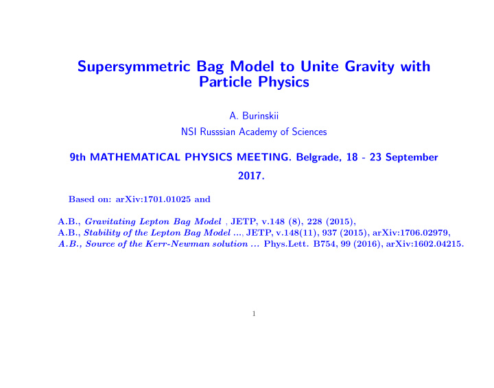 supersymmetric bag model to unite gravity with particle