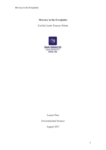 Mercury in the Everglades  Cecilia Lizetti  Cecilia Lizetti Tasayco Paitan  Lazaro Pino