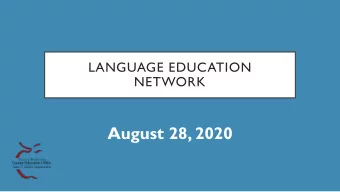 August 28, 2020  BILINGUAL COORDINATORS  NETWORK (BCN)  UPDATES  FEDERAL PROGRAM MONITORING  T