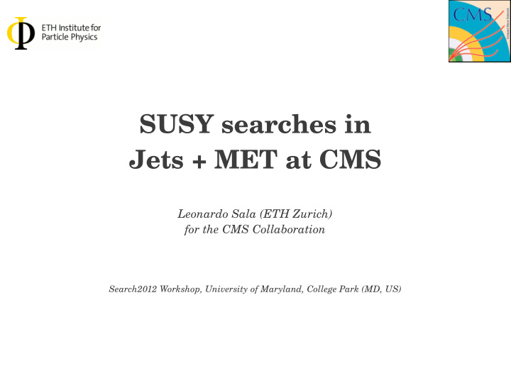 susy searches in jets met at cms
