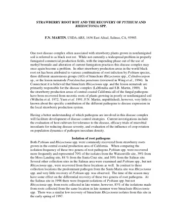 STRAWBERRY ROOT ROT AND THE RECOVERY OF PYTHIUM AND RHIZOCTONIA SPP. F.N. MARTIN , USDA-ARS, 1636