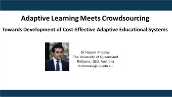 Adaptive Learning Meets Crowdsourcing  Towards Development of Cost-Effective Adaptive Educational