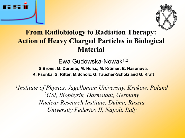 from radiobiology to radiation therapy action of heavy