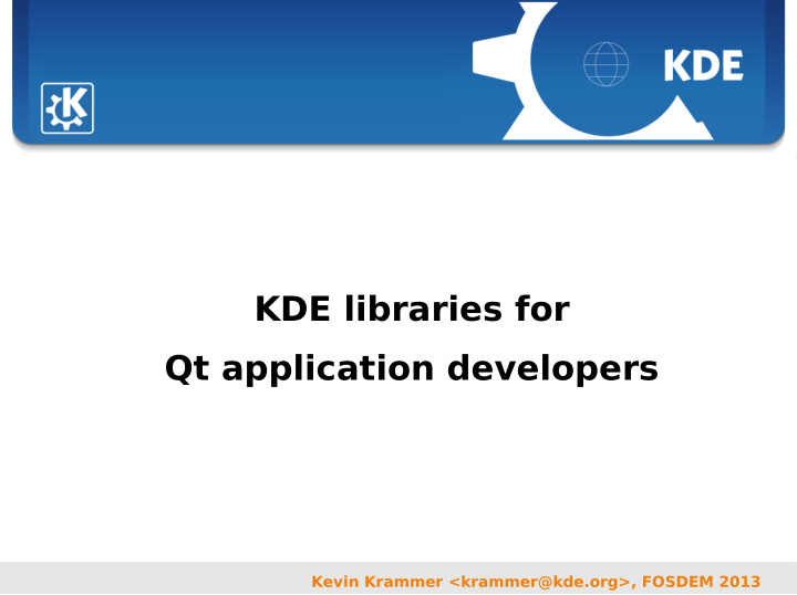 kde libraries for qt application developers