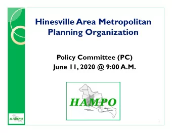 Hinesville Area Metropolitan  Planning Organization  Policy Committee (PC)  June 11, 2020 @ 9:00