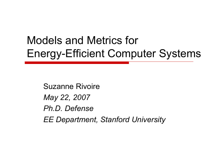 models and metrics for energy efficient computer systems