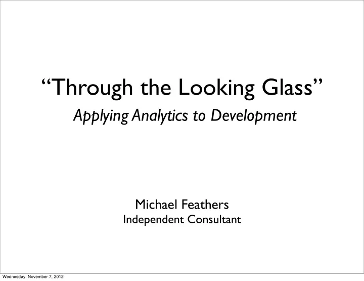 through the looking glass