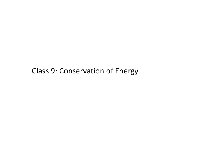 class 9 conservation of energy class 9 conservation of