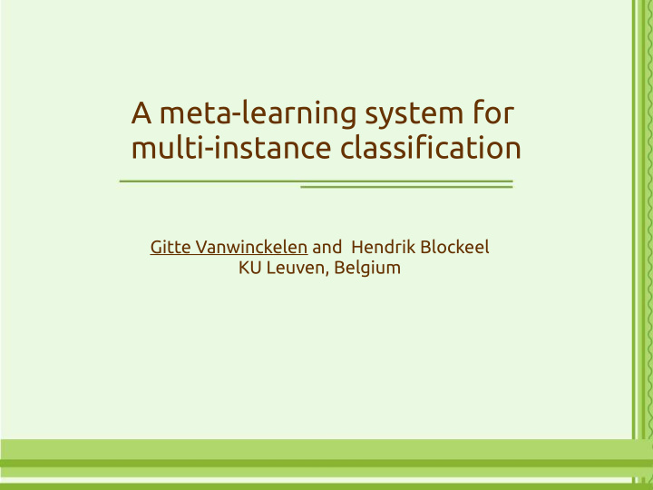 a meta learning system for multi instance classification