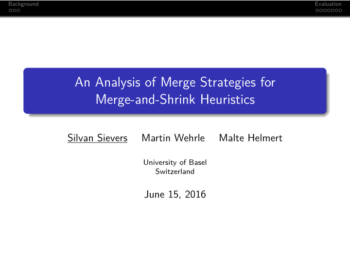 an analysis of merge strategies for merge and shrink