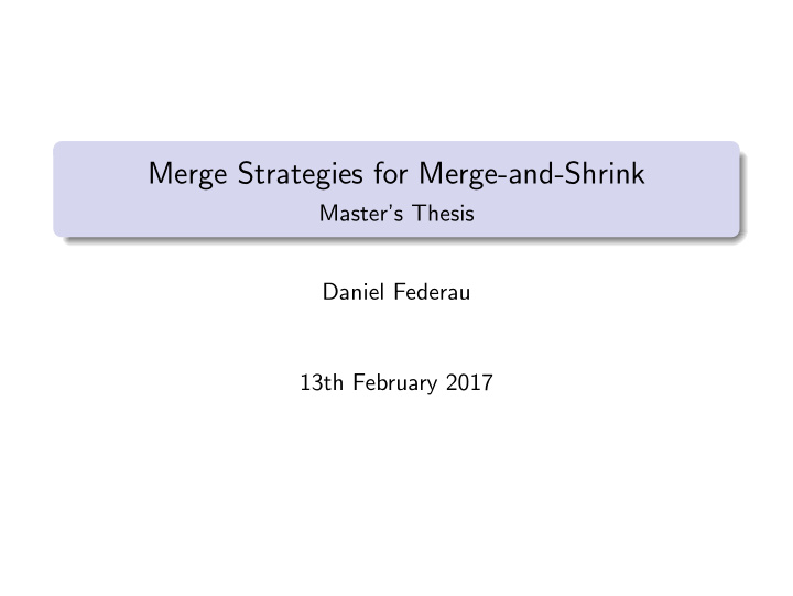 merge strategies for merge and shrink