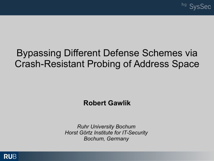 bypassing different defense schemes via crash resistant
