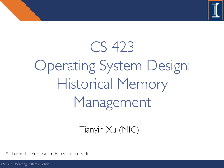 cs 423 operating system design historical memory