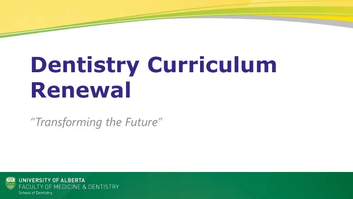 dentistry curriculum