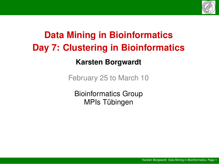 data mining in bioinformatics day 7 clustering in