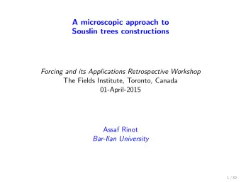 A microscopic approach to  Souslin trees constructions  Forcing and its Applications Retrospective