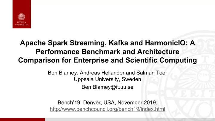 apache spark streaming kafka and harmonicio a performance
