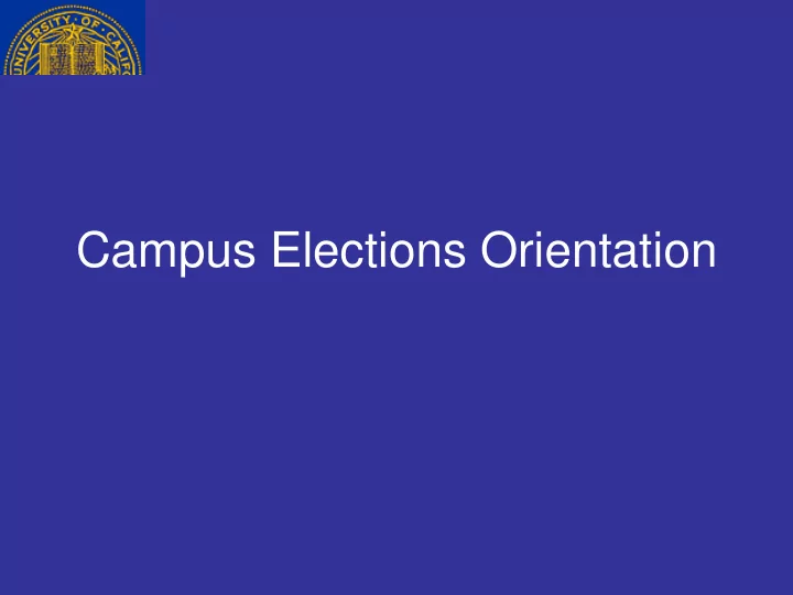 campus elections orientation introductions