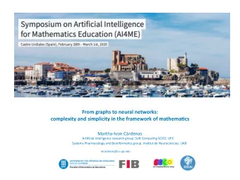 From graphs to neural networks:  complexity and simplicity in the framework of mathema9cs