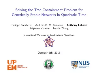 Solving the Tree Containment Problem for  Genetically Stable Networks in Quadratic Time  Philippe