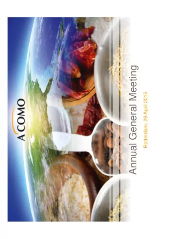 Annual General Meeting  Rotterdam, 29 April 2015  Acomo an Introduction   Video here  2 | ANNUAL