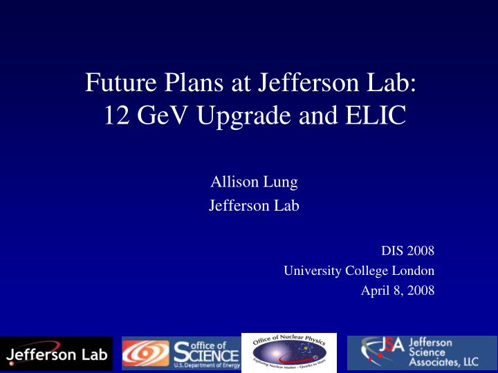 future plans at jefferson lab 12 gev upgrade and elic