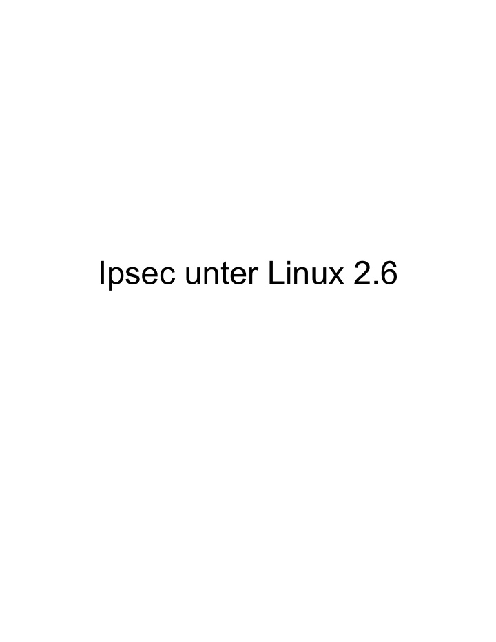 ipsec unter linux 2 6 einleitung