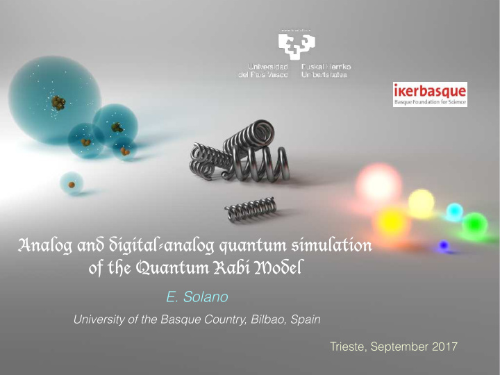 analog and digital analog quantum simulation of the