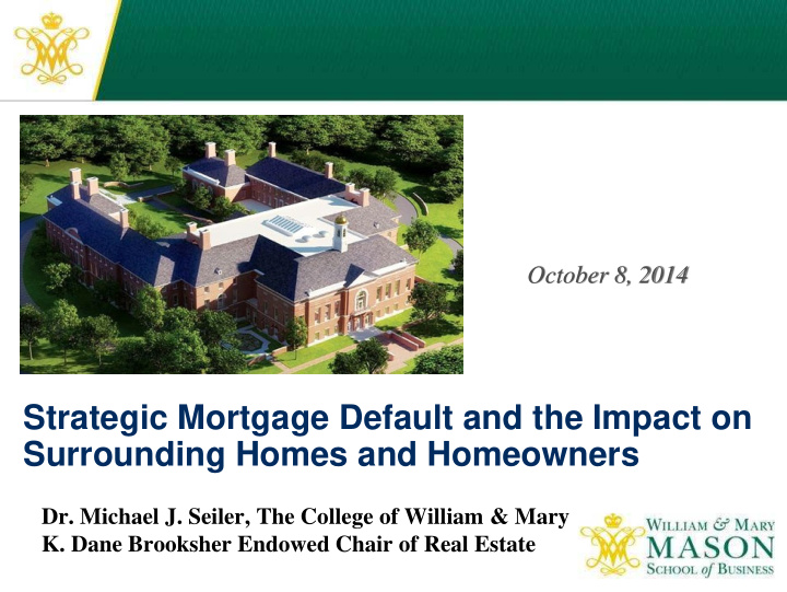 strategic mortgage default and the impact on surrounding