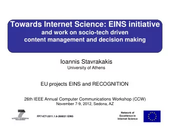 Towards Internet Science: EINS initiative  Towards Internet Science: EINS initiative  and work on